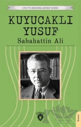 Kuyucaklı Yusuf – Sabahattin Ali – Dorlion Yayınları kitap kapağı