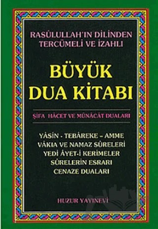 Büyük Dua Kitabı – Yunus Sağlam – Huzur Yayınevi kitap kapağı