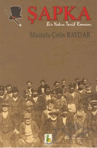 Şapka – Mustafa Çetin Baydar – Vadi Yayınları kitap kapağı