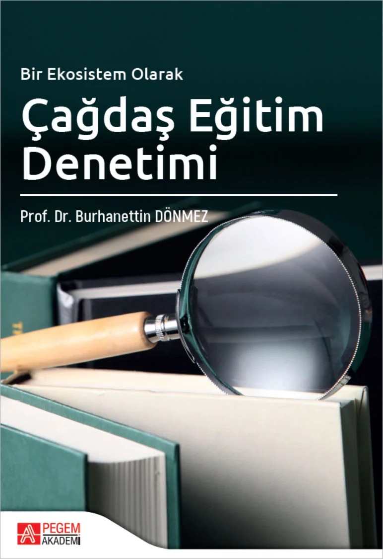 Bir Ekosistem Olarak Çağdaş Eğitim Denetimi – Pegem Akademi Yayıncılık kitap kapağı