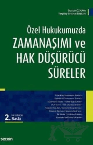 Zamanaşımı ve Hak Düşürücü Süreler – Eraslan Özkaya – Seçkin Yayıncılık kitap kapağı