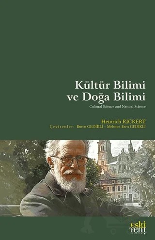 Kültür Bilimi ve Doğa Bilimi – Heinrich Rickert – Eski Yeni Yayınları kitap kapağı