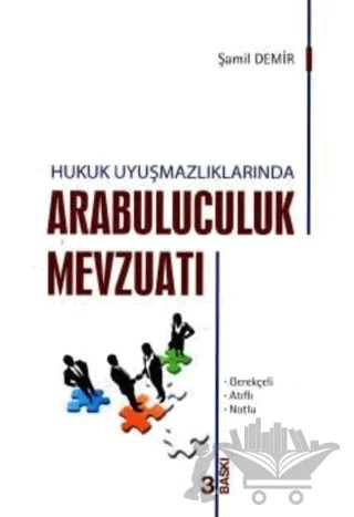 Arabuluculuk Mevzuatı – Şamil Demir – Adalet Yayınevi kitap kapağı