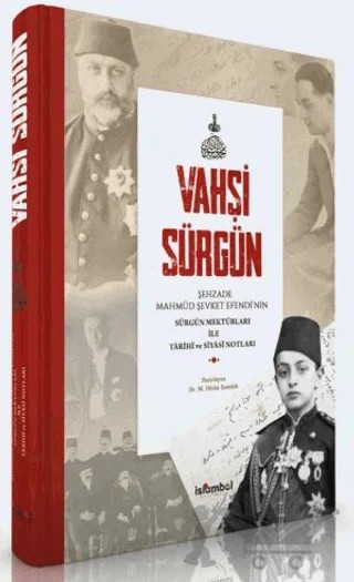 Vahşi Sürgün – M. Hüdai Şentürk – İslâmbol Yayınları kitap kapağı