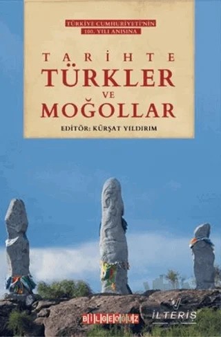 Tarihte Türkler ve Moğollar – Kolektif – Bilgeoğuz Yayınları kitap kapağı