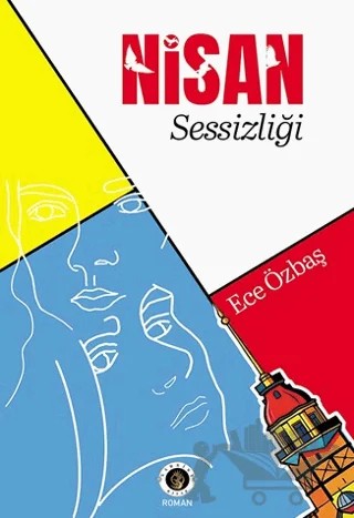 Nisan Sessizliği – Ece Özbaş – Narsist kitap kapağı