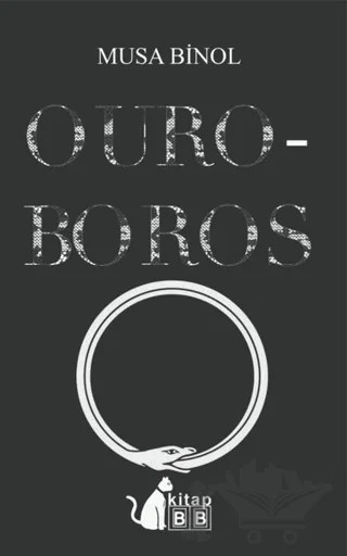 Ouroboros – Musa Binol – BB Kitap kitap kapağı