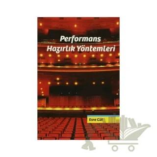 Performans Hazırlık Yöntemleri – Esra Gül – Nisan Kitabevi kitap kapağı