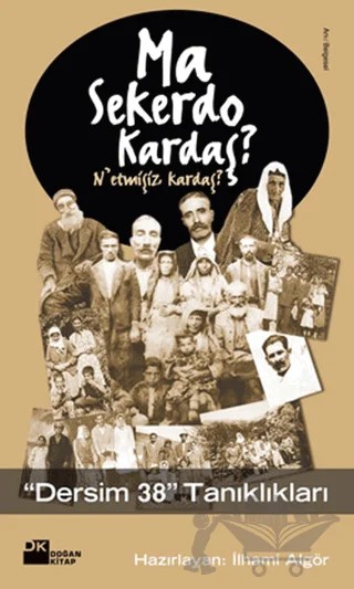 Ma Sekerdo Kardaş? – Kolektif – Doğan Kitap kitap kapağı