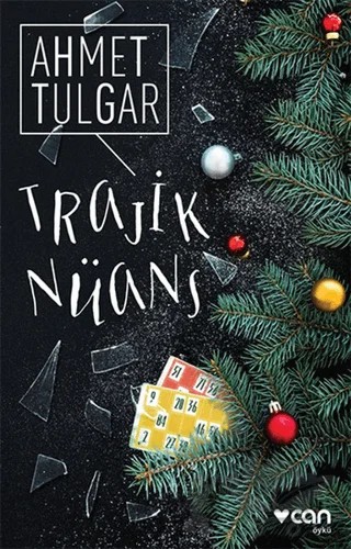 Trajik Nüans – Ahmet Tulgar – Can Yayınları kitap kapağı