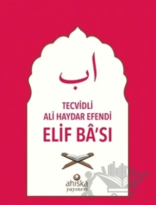 Tecvidli Ali Haydar Efendi Elif Ba'sı (Kırmızı) – Kolektif – Ahıska Yayınevi kitap kapağı