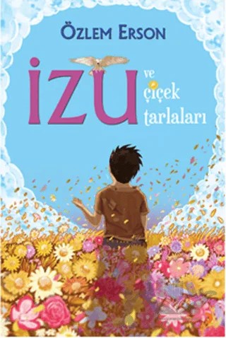 İzu ve Çiçek Tarlaları – Özlem Erson – Cinius Yayınları kitap kapağı