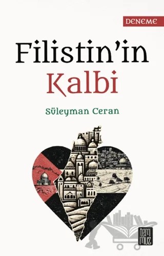 Filistin'in Kalbi – Süleyman Ceran – Temmuz Yayınları kitap kapağı