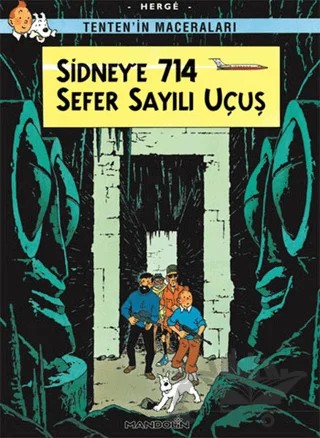 Tenten’in Maceraları Sidney’e 714 Sefer Sayılı Uçuş – Herge – Mandolin Yayınları kitap kapağı