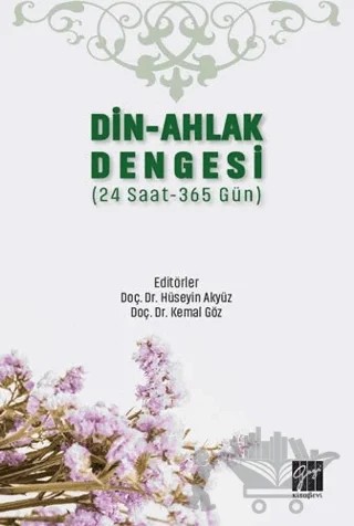 Din-Ahlak Dengesi – Hüseyin Akyüz, Kemal Göz – Gazi Kitabevi kitap kapağı