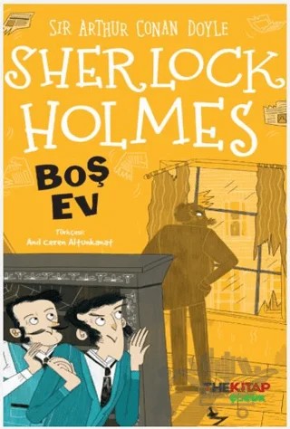Sherlock Holmes Boş Ev – Sir Arthur Conan Doyle – The Kitap Çocuk kitap kapağı