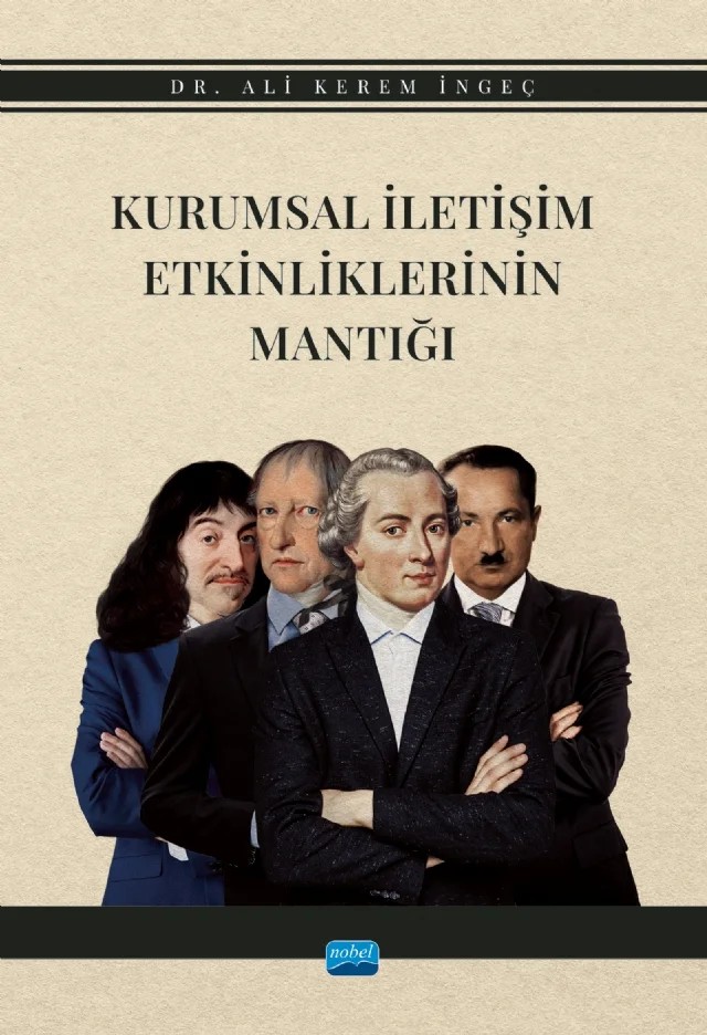 Kurumsal İletişim Etkinliklerinin Mantığı – Ali Kerem İngeç – Nobel Akademik Yayıncılık kitap kapağı