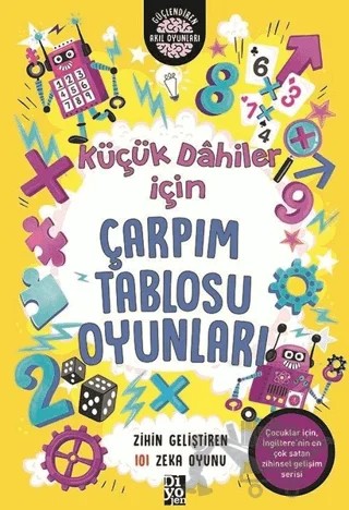 Küçük Dahiler İçin Çarpım Tablosu Oyunları – Gareth Moore – Diyojen Yayıncılık kitap kapağı