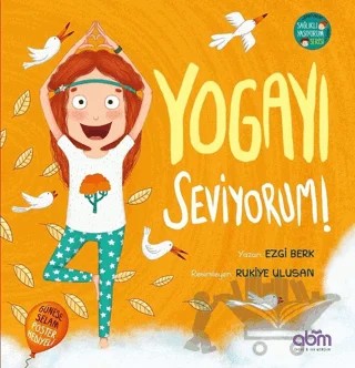Yogayı Seviyorum! – Ezgi Berk – Abm Yayınevi kitap kapağı