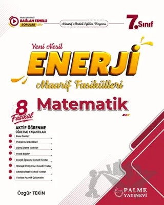 7. Sınıf Enerji Matematik Yeni Nesil Maarif Fasikülleri – Özgür Tekin – Palme Yayınları kitap kapağı