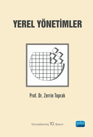 YEREL YÖNETİMLER – Zerrin Toprak – Nobel Akademik Yayıncılık kitap kapağı