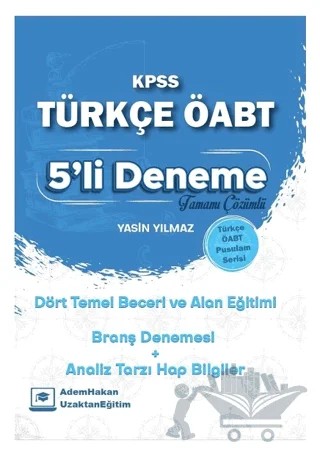 ÖABT Türkçe Dört Temel Beceri ve Alan Eğitimi 5 Deneme Çözümlü – Yasin Yılmaz – Adem Hakan kitap kapağı