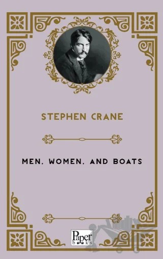 Men, Women, and Boats – Stephen Crane – Paper Books kitap kapağı
