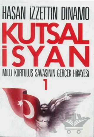 Kutsal İsyan 1 – Hasan İzzettin Dinamo – Tekin Yayınevi kitap kapağı