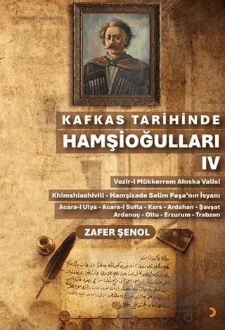 Kafkas Tarihinde Hamşioğulları IV – Zafer Şenol – Cinius Yayınları kitap kapağı