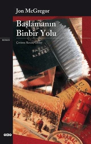Başlamanın Binbir Yolu – Jon McGregor – Yapı Kredi Yayınları kitap kapağı