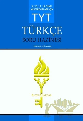 TYT Türkçe Soru Hazinesi – Ebru Kış – Altın Anahtar Yayınları kitap kapağı