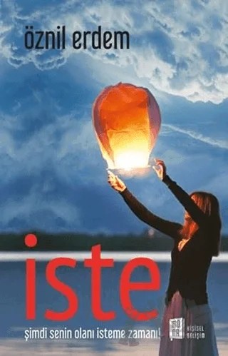 İste – Öznil Erdem – Mona Kitap kitap kapağı