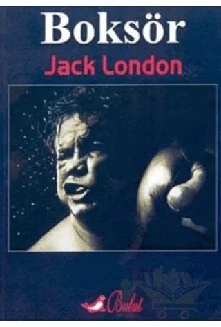 Meksikalı Küçük Boksör – Jack London – Kapadokya Yayınları kitap kapağı