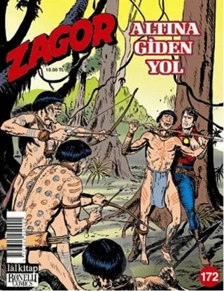 Zagor Altına Giden Yol Sayı: 172 – Lal Kitap kitap kapağı