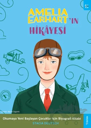 Amelia Earhart'ın Hikayesi – Stacia Deutsch – Sola Kidz kitap kapağı