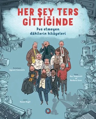 Her Şey Ters Gittiğinde – Max Temporelli, Barbara Gozzi – Orenda kitap kapağı