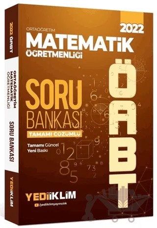 2022 ÖABT Ortaöğretim Matematik Öğretmenliği Tamamı Çözümlü Soru Bankası – Kolektif – Yediiklim Yayınları kitap kapağı