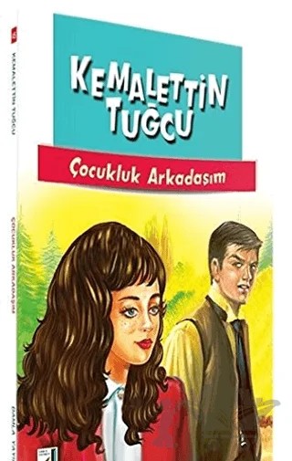 Çocukluk Arkadaşım – Kemalettin Tuğcu – Damla Yayınevi kitap kapağı