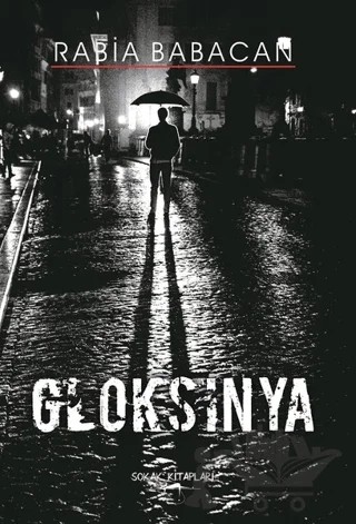 Gloksinya – Rabia Babacan – Sokak Kitapları Yayınları kitap kapağı