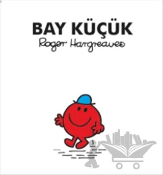 Bay Küçük – Roger Hargreaves – Doğan Çocuk kitap kapağı