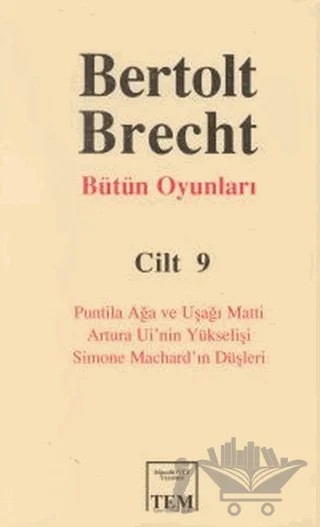 Bertolt Brecht Bütün Oyunları Cilt 9 – Bertolt Brecht – Mitos Boyut Yayınları kitap kapağı