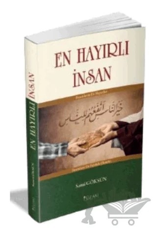 En Hayırlı İnsan – Sami Göksün – Yüzakı Yayıncılık kitap kapağı