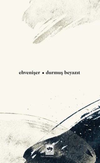 Ehvenişer – Durmuş Beyazıt – Ötüken Neşriyat kitap kapağı