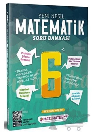 6. Sınıf Matematik Yeni Nesil Soru Bankası – Sercan Koçak – Matematus Yayınları kitap kapağı
