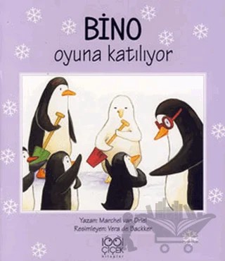 Bino Oyuna Katılıyor – Marchel van Driel – 1001 Çiçek Kitaplar kitap kapağı