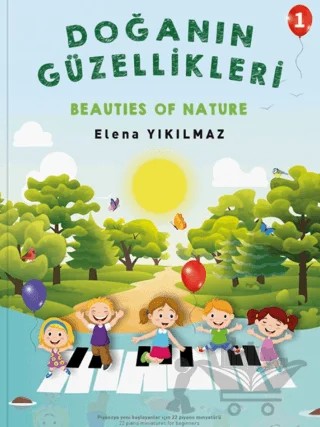 Doğanın Güzellikleri 1 – Elena Yıkılmaz – Porte Müzik Eğitim Merkezi kitap kapağı
