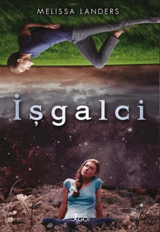 İşgalci – Melissa Landers – GO! Kitap kitap kapağı