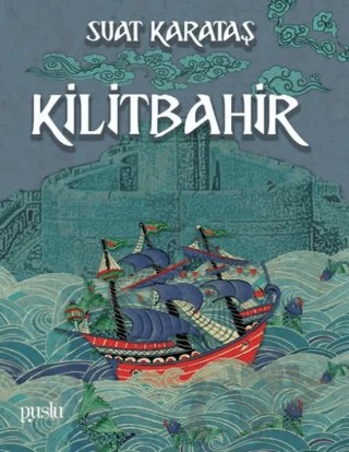 Kilitbahir – Suat Karataş – Puslu Yayıncılık kitap kapağı