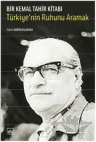 Bir Kemal Tahir Kitabı – Kemal Tahir – İthaki Yayınları kitap kapağı