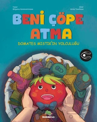 Beni Çöpe Atma – Bilyana Konstantinova – Bookalemun Yayınevi kitap kapağı
